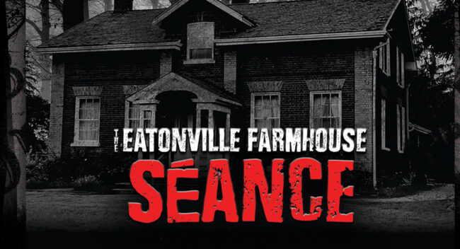 Jaymes White hosts EAtonville Farmhouse Seance