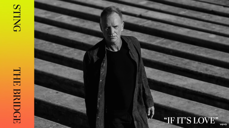 Sting releases new single "If It's Love" off new albume The Bridge