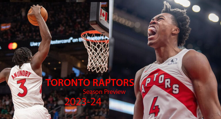 Toronto Raptors Season Preview 2023-24