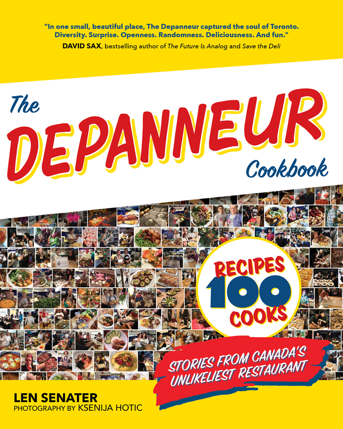 Toronto Cookbook 100 Toronto cooks share their recipes in The Depanneur Cookbook ...